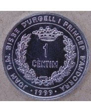 Андорра 1 сантим 1999 FAO UNC арт. 3175-00006