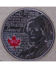Канада 25 центов 2013 Лора Секорд. 200 лет войне 1812 UNC. Цветная. арт. 1793-00005