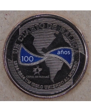 Панама 1/4 бальбоа 2016 100 лет Панамскому каналу 6 монета серии UNC арт. 2337